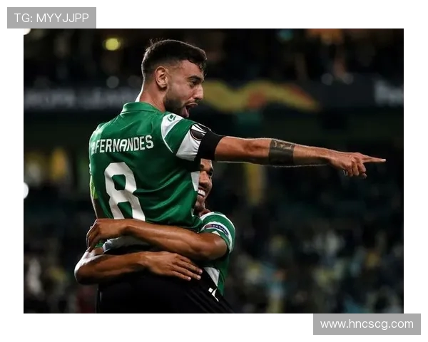 布鲁诺费尔南德斯：曼联新星的崛起与未来展望